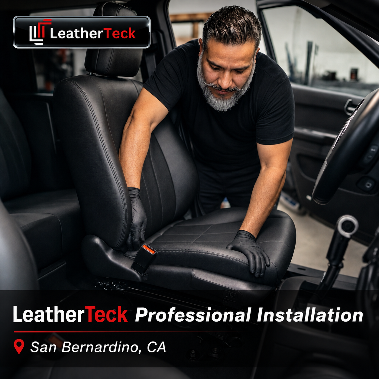 LeatherTeck professional leather seat installation service in San Bernardino, CA, showing a technician installing a black leather vehicle seat.